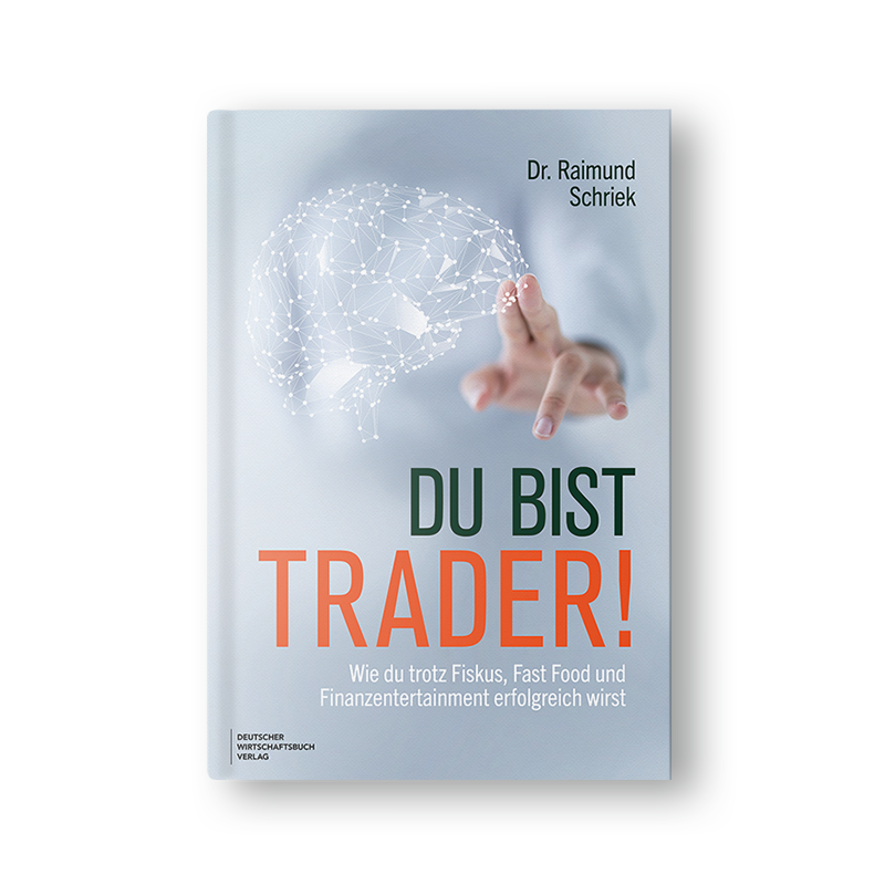 Du bist Trader!