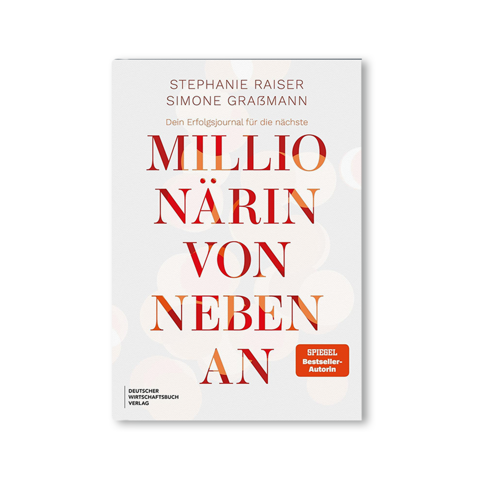 Dein Erfolgsjournal für die nächste Millionärin von nebenan