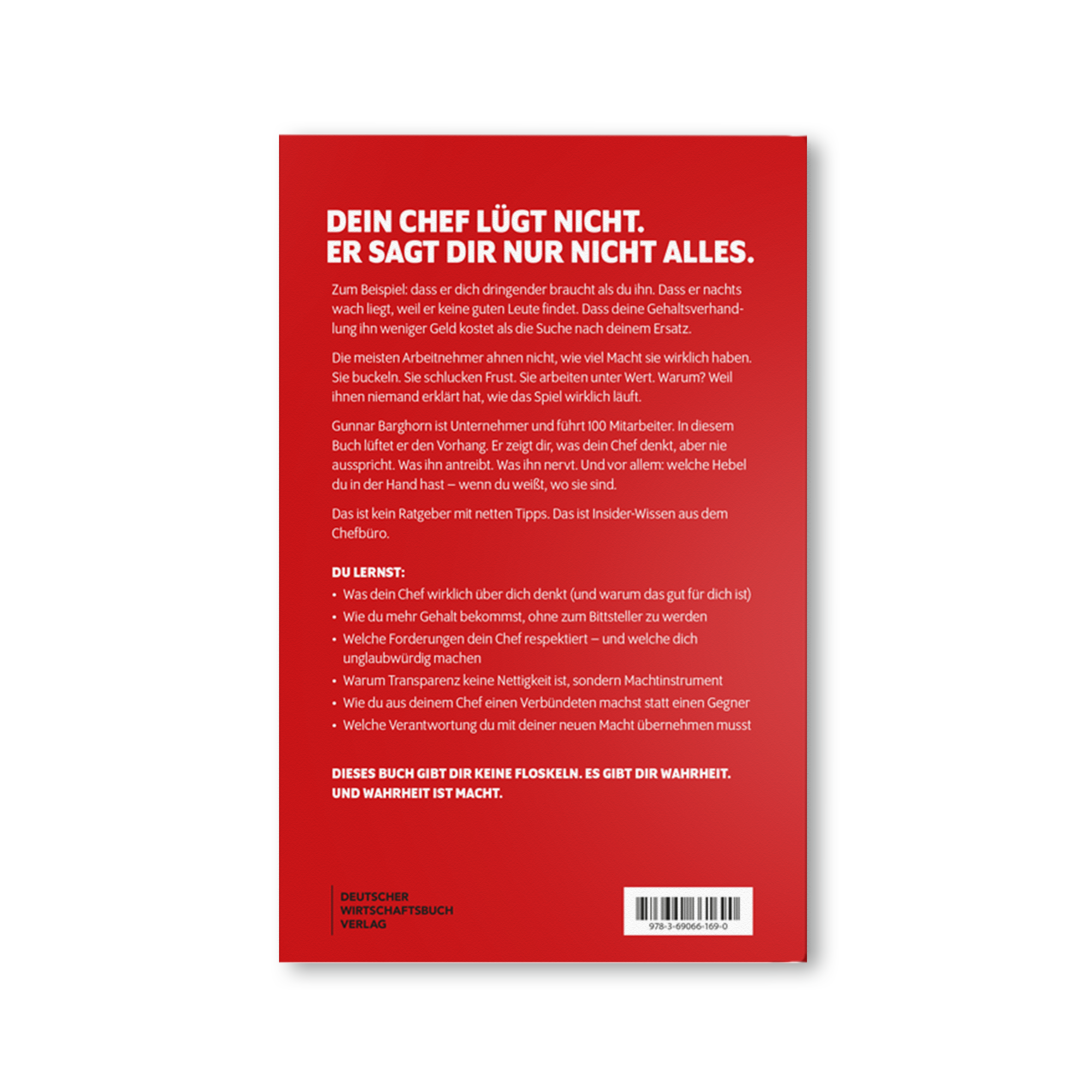 Was dir dein Chef nicht sagt