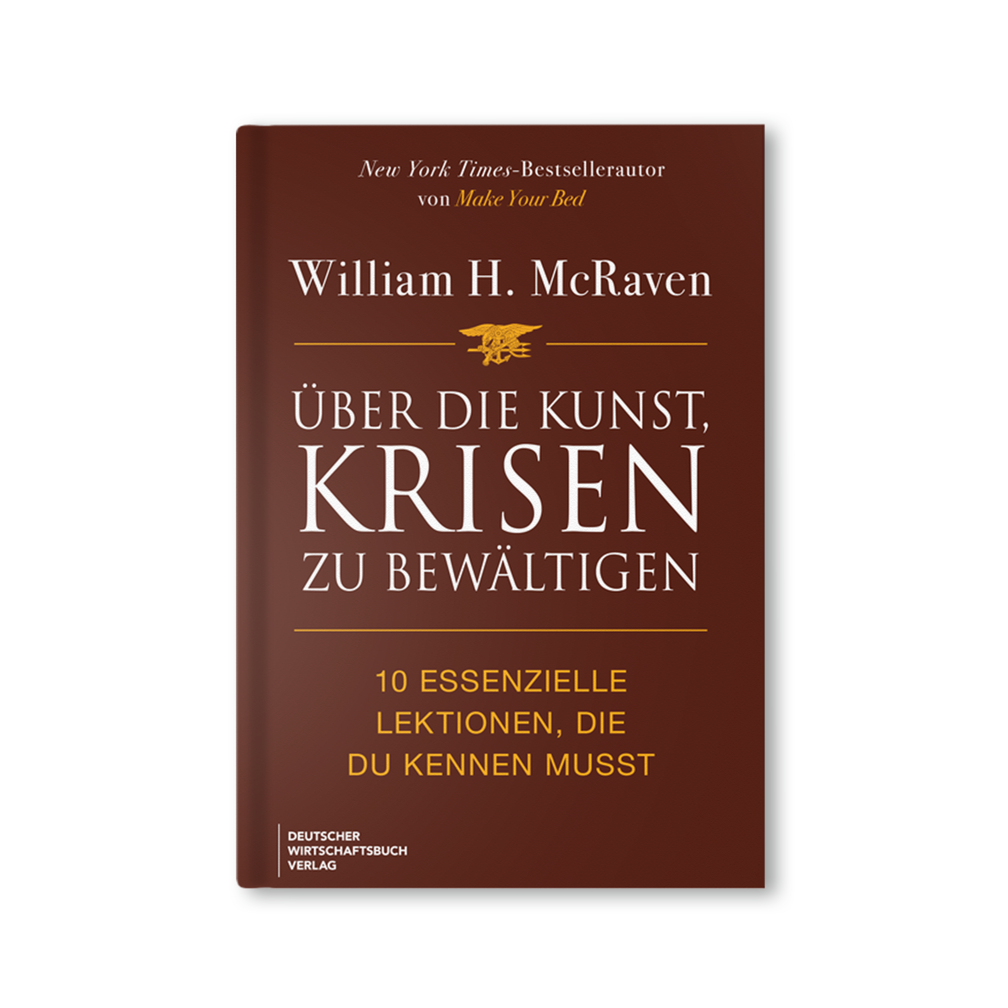 Über die Kunst, Krisen zu bewältigen