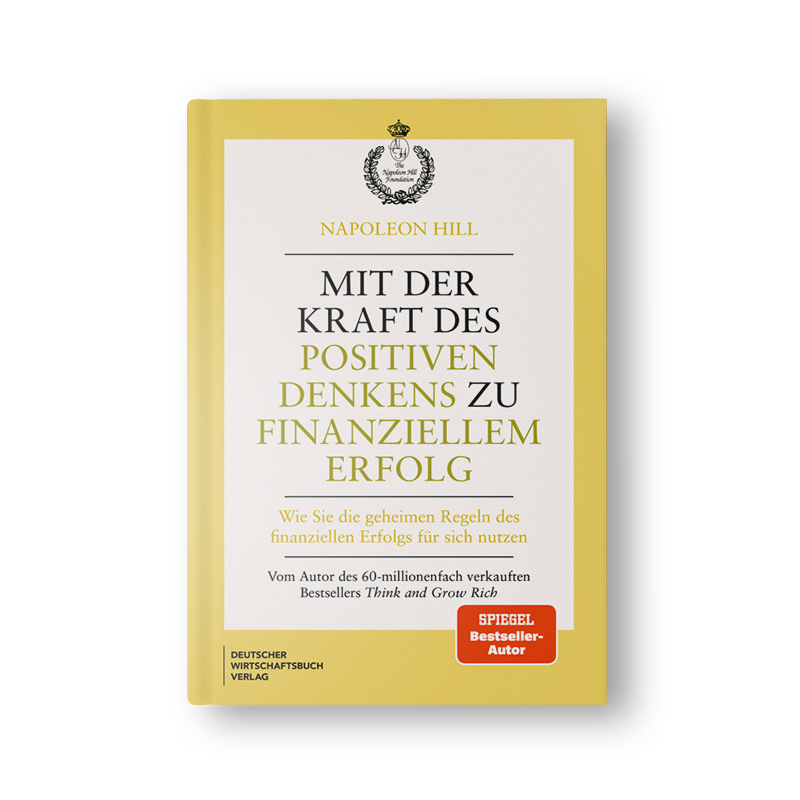 Mit der Kraft des positiven Denkens zu finanziellem Erfolg