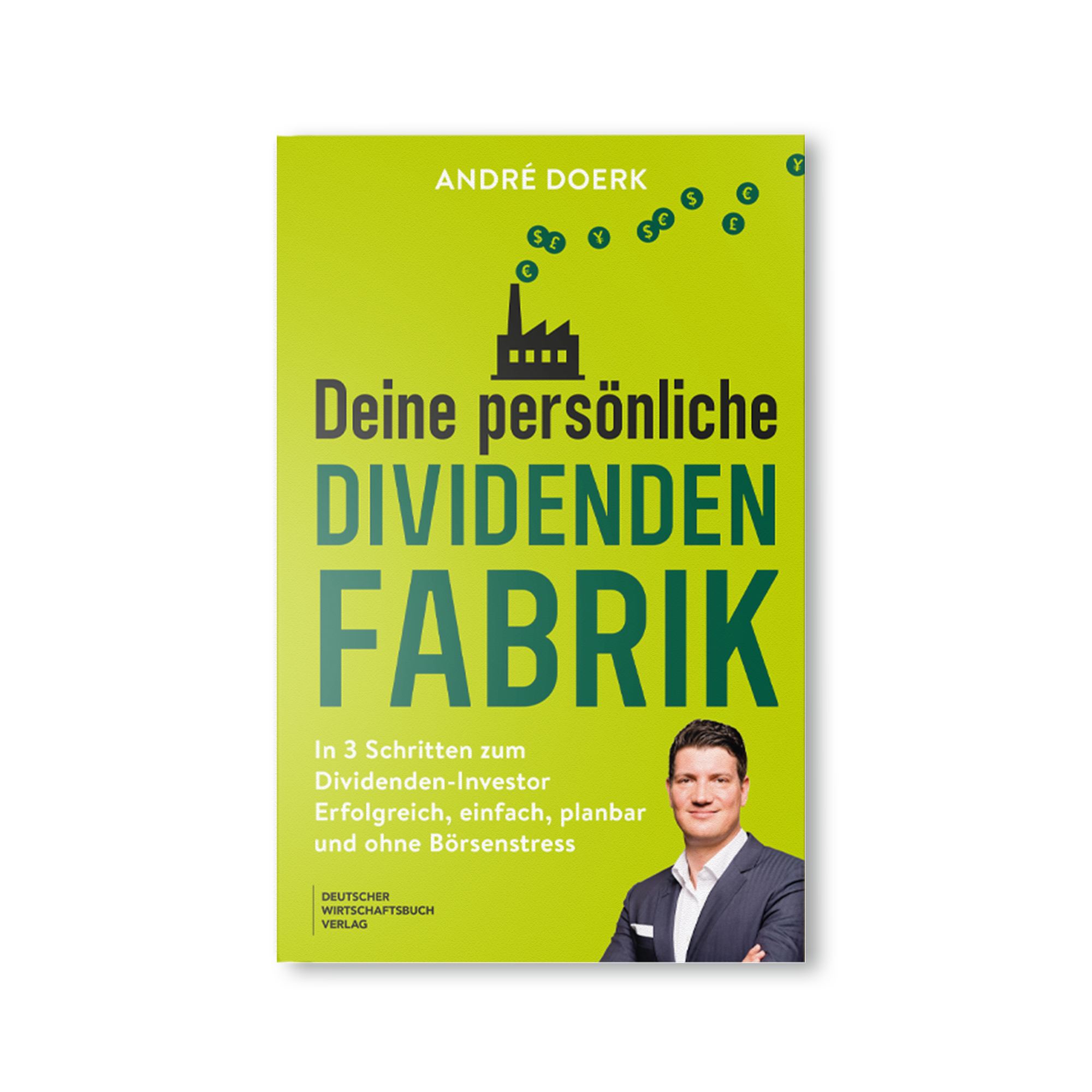 Deine persönliche Dividendenfabrik