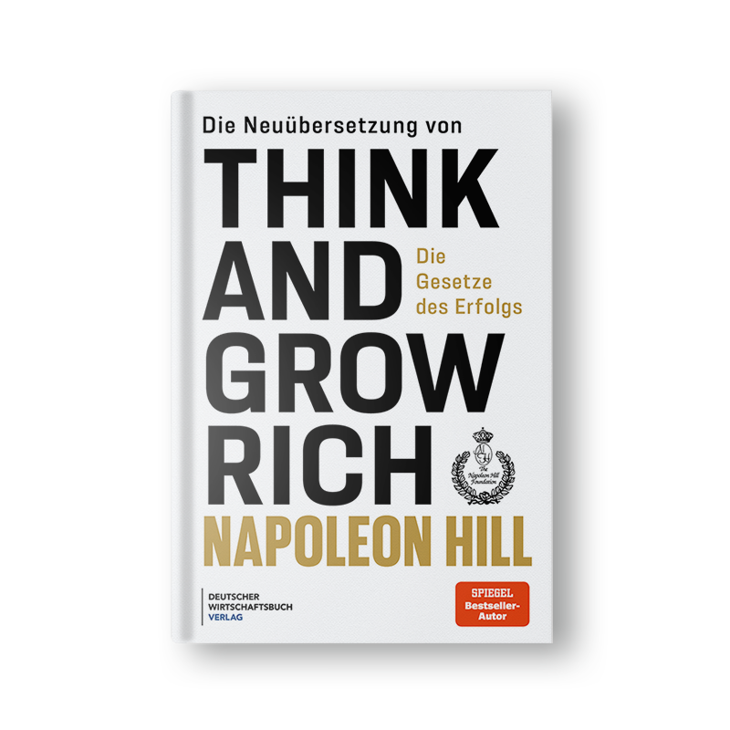 Die Neuübersetzung von Think and Grow Rich